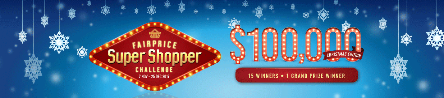 FairPrice -Super Shopper Challenge. Shop now to win!