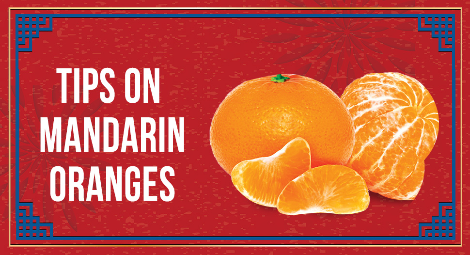 Tips on mandarin oranges - Learn the Taste & Characteristics of Mandarin Oranges to pick the right one