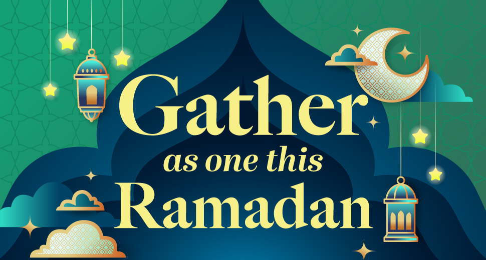 Gather as one this Ramadan at FairPrice