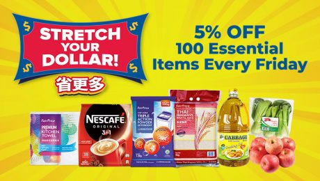 Stretch your dollar. 5% OFF 100 essential items every friday