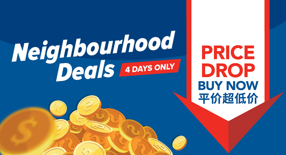 Price Drop, Buy Now – Weekly Neighbourhood Deals