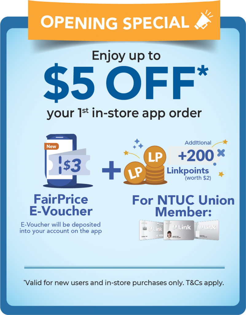 Pay via the FairPrice app at FairPrice Finest Coronation Plaza - Opening Special