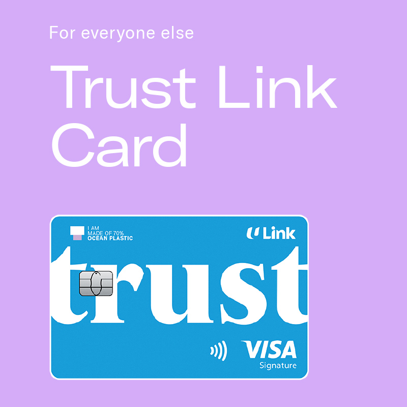 Trust Link Card
