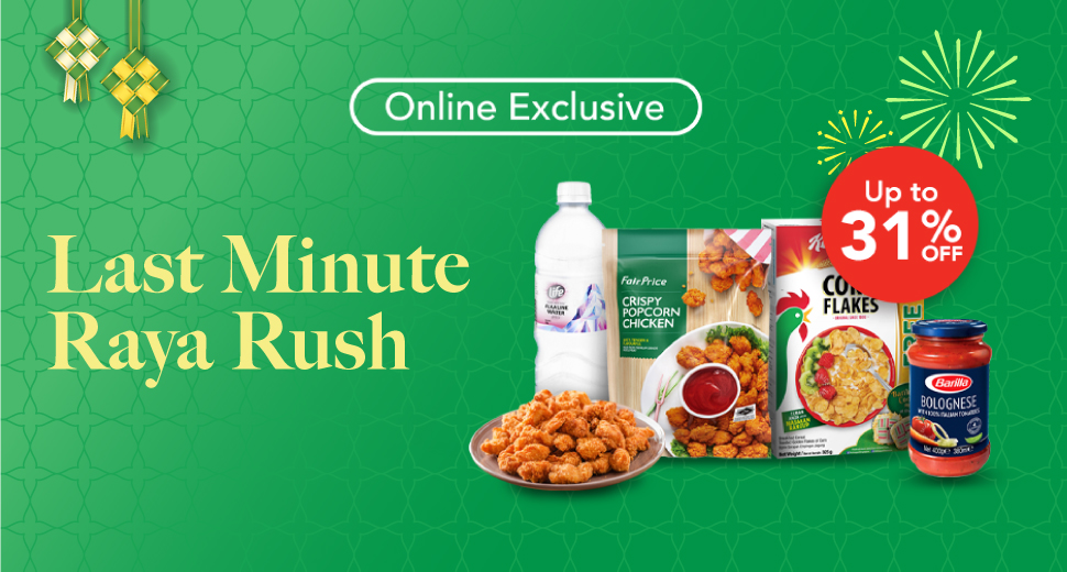 Last Minute Raya Rush FairPrice Online Exclusive